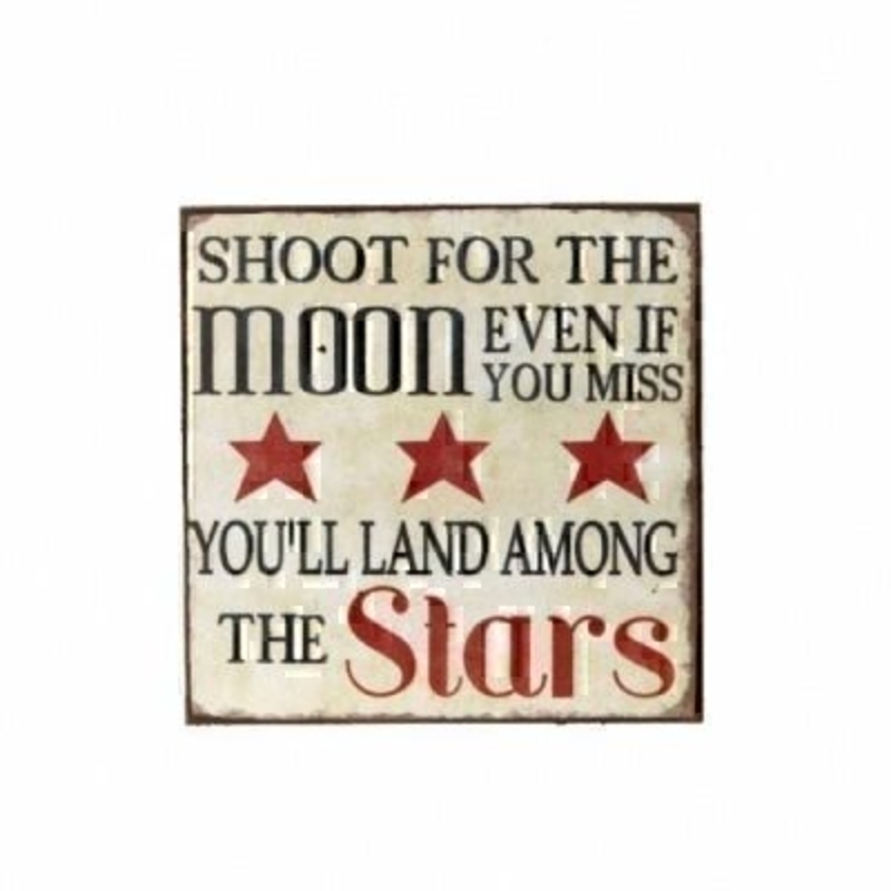 Shoot for the Moon Fridge Magnet by Heaven Sends. Tin fridge magnet with the caption 'Shoot for the moon even if you miss you'll land among the stars'. A great add on gift. Size 7x7cm